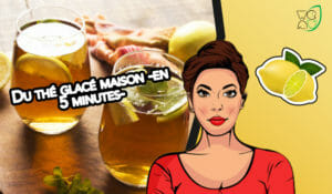 Recette express thé glacé maison zéro déchet miniature